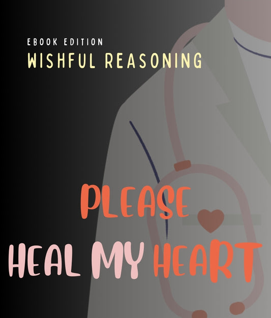 Please Heal My Heart (eBook)